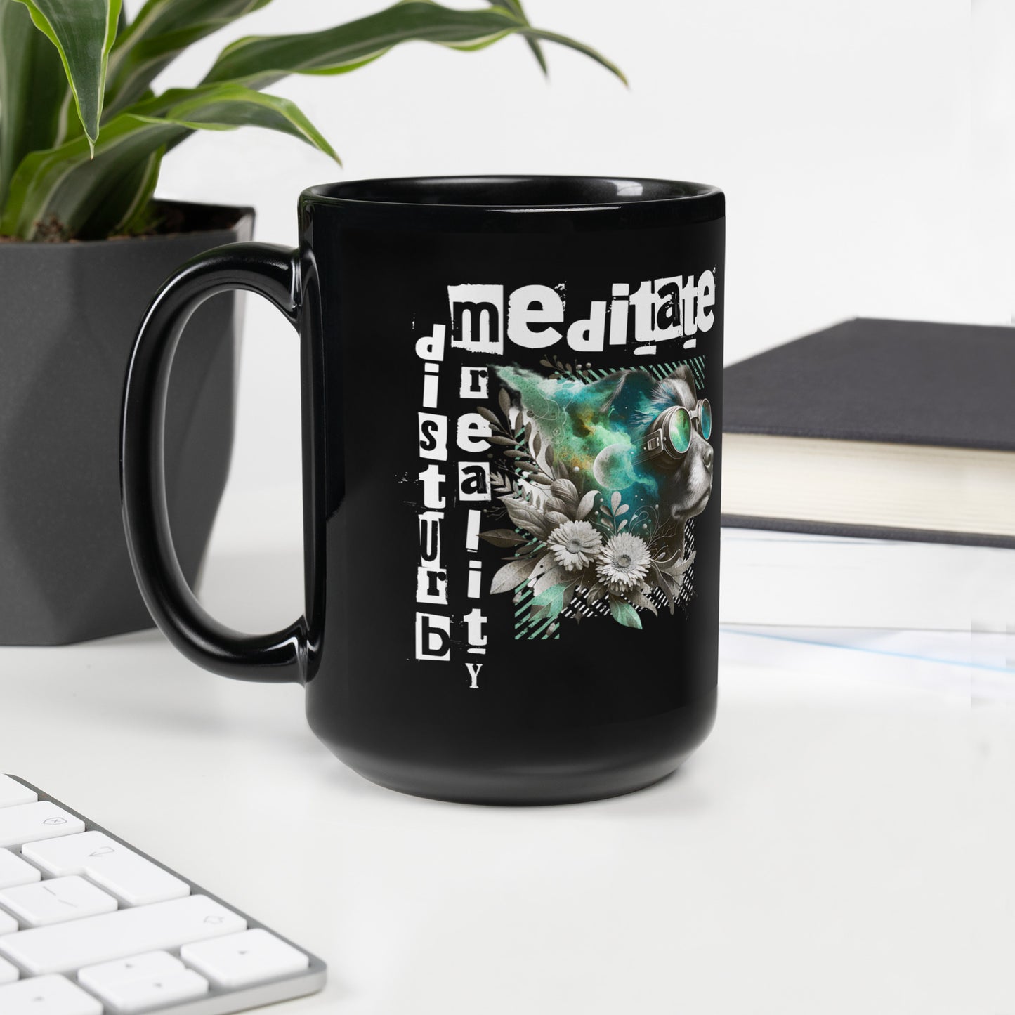 Inspirational Ceramic Mug with Black, Glossy Finish 'Disturb Reality'