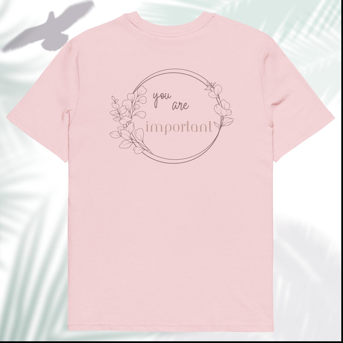 Unisex Organic Cotton T-Shirt - Eco-Friendly Minimalist Sustainable Tee 'You are important'