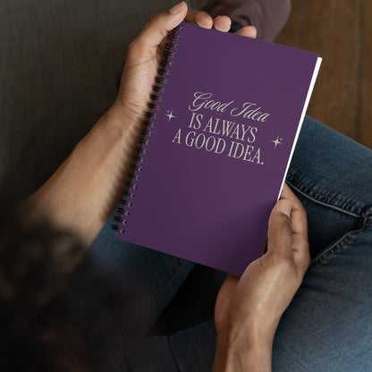 Inspirational Hardcover Spiral Notebook 'Bad Idea is A Good Idea'