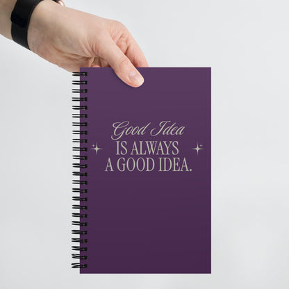 Inspirational Hardcover Spiral Notebook 'Bad Idea is A Good Idea'