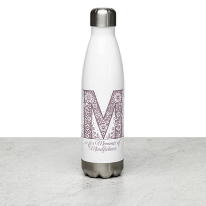 Stainless Steel Water Bottle - Durable, Insulated, and BPA-Free Hydration 'M is For Moments of Mindfluness'