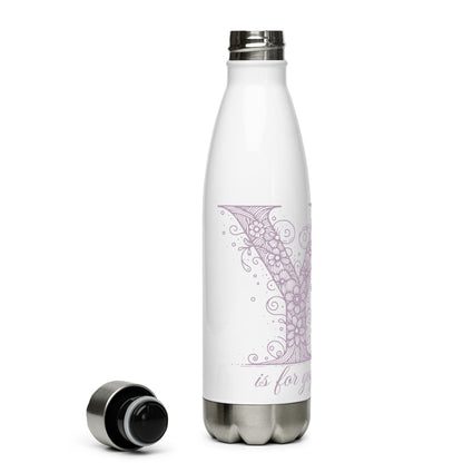 Stainless Steel Water Bottle - Durable, Insulated, and BPA-Free Hydration 'Y is For Yoga'