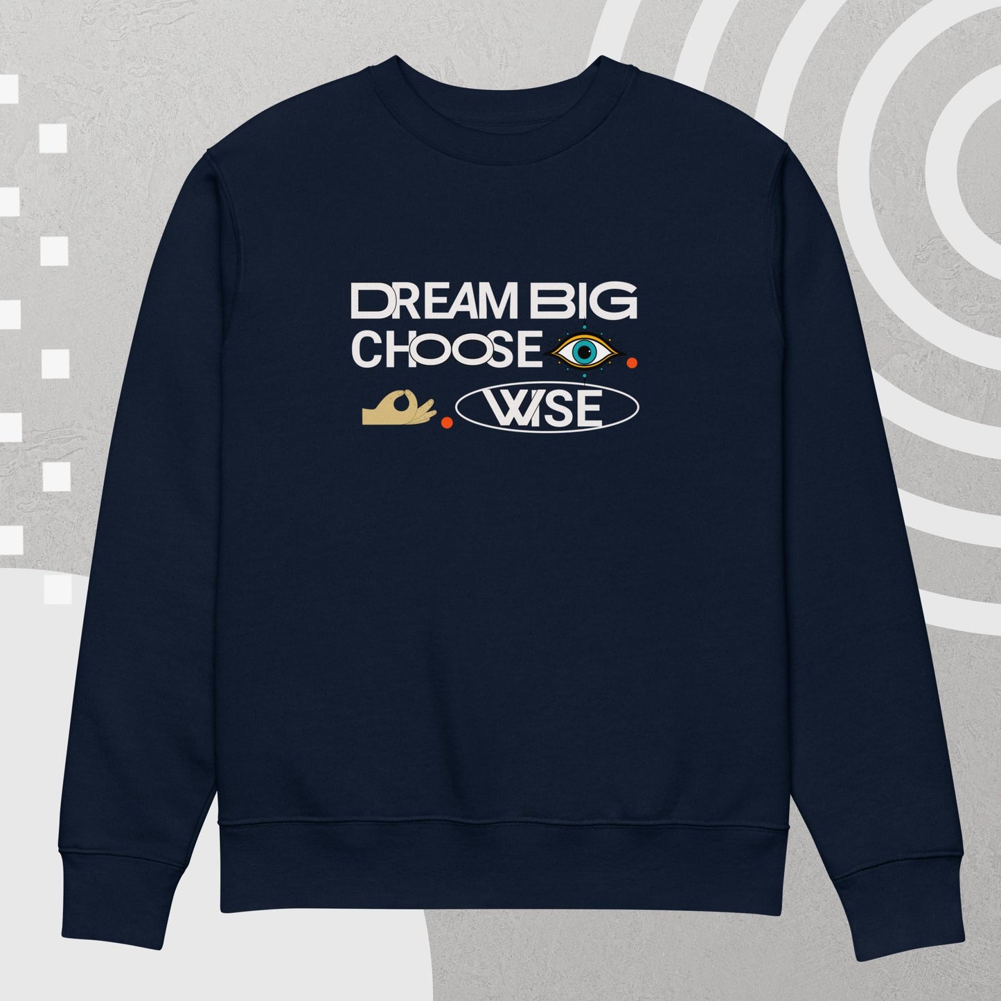 Choose Wise Unisex Eco Organic Cotton Sweatshirt