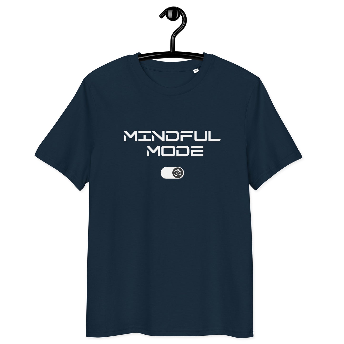 Unisex Organic Cotton T-Shirt - Eco-Friendly Minimalist Sustainable Tee 'Mindful Mode - OM'