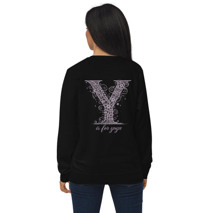 Unisex Organic Cotton Sweatshirt - Minimalist Eco-Friendly Sustainable 'Y is For Yoga'