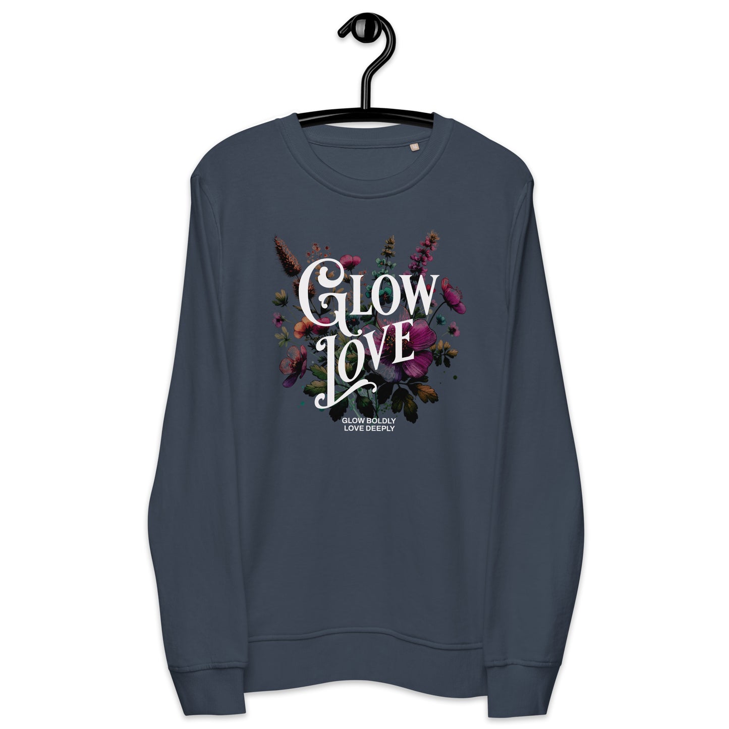 Unisex Organic Cotton Sweatshirt - Minimalist Eco-Friendly Sustainable 'Glow Love'