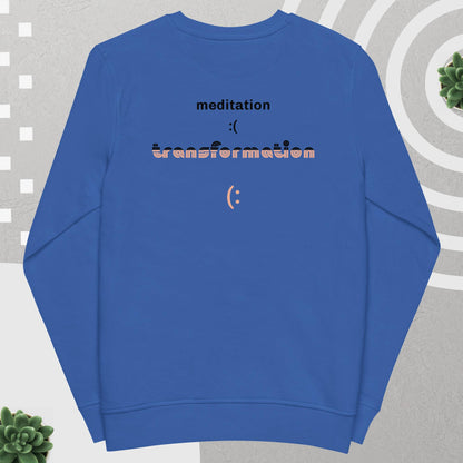 Unisex Organic Cotton Sweatshirt - Minimalist Eco-Friendly Sustainable Pullover 'Meditation - Transformation'