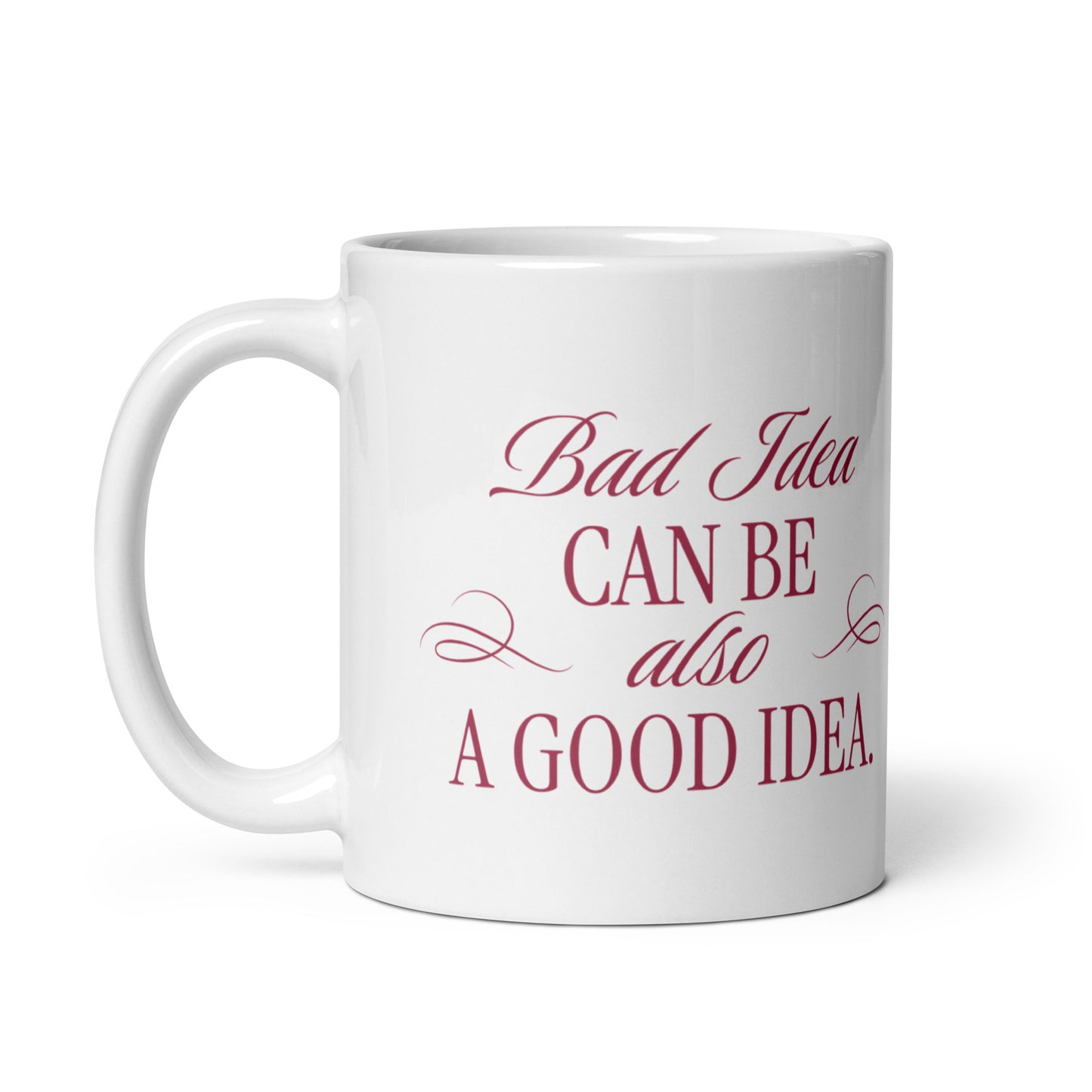 Inspirational Coffee Mug, Microwave & Dishwasher Safe – Perfect Gift 'Bad Idea is a Good Idea'